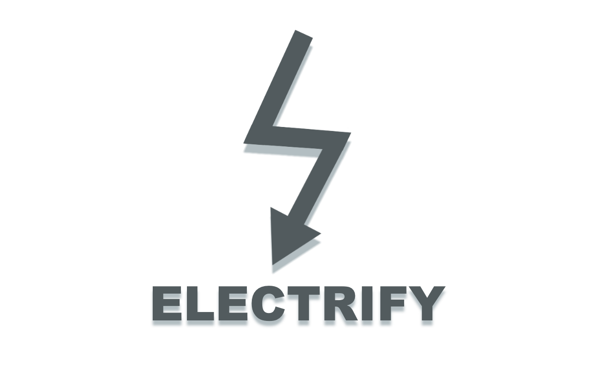 Electrify